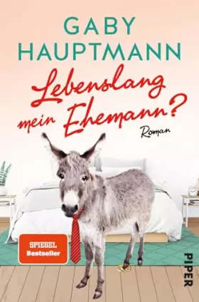 Couverture du produit · Lebenslang mein Ehemann?: Roman