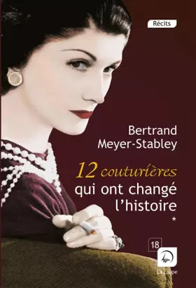 Couverture du produit · 12 couturières qui ont changé l'Histoire - Vol 2 (Grands caractères)
