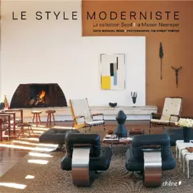 Couverture du produit · Le style moderniste. La collection Boyd. La maison Niemeyer