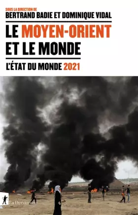 Couverture du produit · Le Moyen-Orient et le monde: L'état du monde 2021