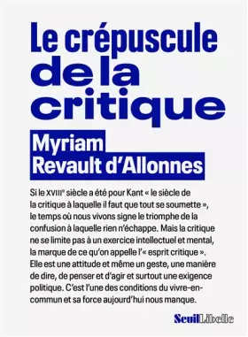 Couverture du produit · Le Crépuscule de la critique