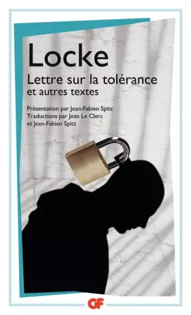 Couverture du produit · Lettre sur la tolérance : Précédé de Essai sur la tolérance (1667) et de Sur la différence entre pouvoir ecclésiastique et pouv