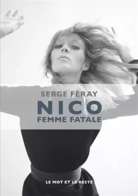 Couverture du produit · Nico, femme fatale
