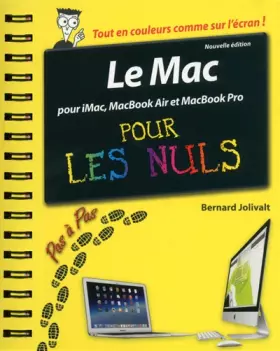 Couverture du produit · Le Mac Pas à Pas pour les Nuls, Nouvelle édition