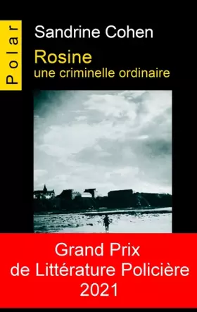 Couverture du produit · Rosine - une criminelle ordinaire