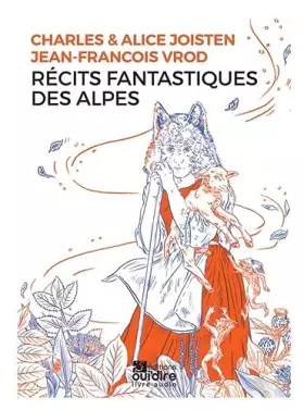 Couverture du produit · Récits fantastiques des Alpes