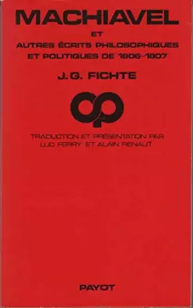 Couverture du produit · Machiavel : Et autres récits philosophiques et politiques de 1806-1807