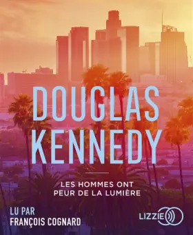 Couverture du produit · Les hommes ont peur de la lumière