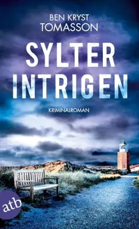 Couverture du produit · Sylter Intrigen: Kriminalroman (Kari Blom ermittelt undercover, Band 2)