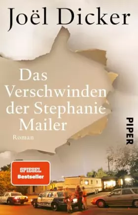 Couverture du produit · Das Verschwinden der Stephanie Mailer: Roman | So intensiv, stimmungsvoll und packend wie »Harry Quebert«