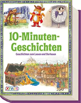 Couverture du produit · 10-Minuten-Geschichten: Zum Vorlesen (Geschichtenschatz)
