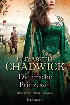 Couverture du produit · Die irische Prinzessin: Historischer Roman