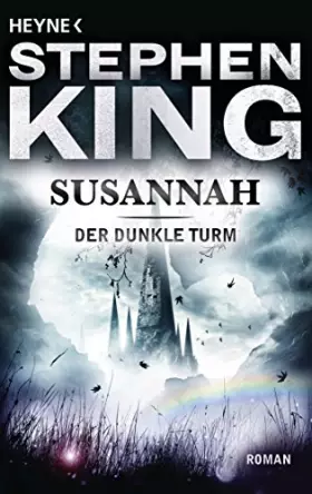 Couverture du produit · Susannah: Roman (Der Dunkle Turm, Band 6)