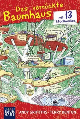 Couverture du produit · Das verrückte Baumhaus - mit 13 Stockwerken: Band 1