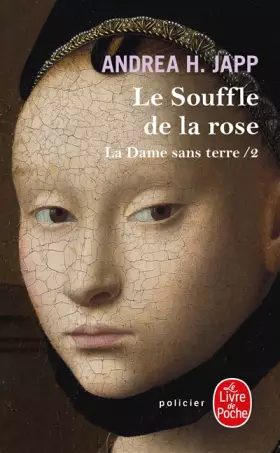 Couverture du produit · La Dame sans terre, Tome 2 : Le Souffle de la rose