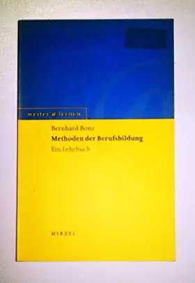 Couverture du produit · Methoden der Berufsbildung: Ein Lehrbuch (Weiter lernen)