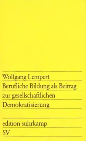 Couverture du produit · Berufliche Bildung als Beitrag zur gesellschaftlichen Demokratisierung