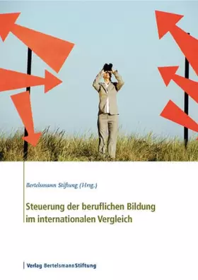 Couverture du produit · Steuerung der beruflichen Bildung im internationalen Vergleich