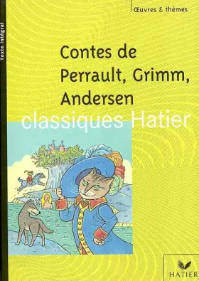 Couverture du produit · Contes : Perrault - Grimm - Andersen