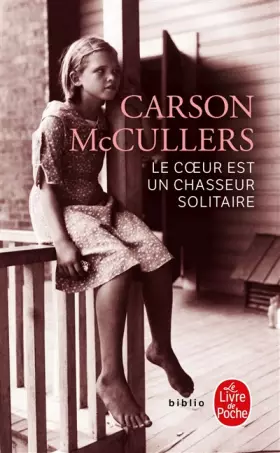 Couverture du produit · Le Coeur est un chasseur solitaire