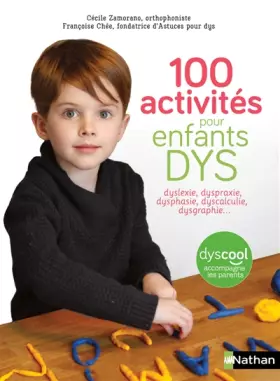 Couverture du produit · 100 activités pour enfants DYS - Dès 5 ans