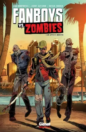 Couverture du produit · Fanboys vs. Zombies - Tome 02