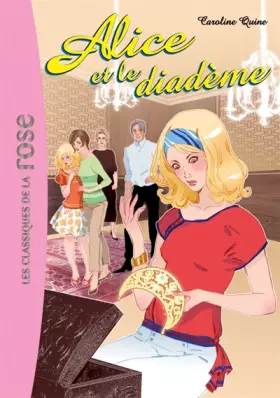 Couverture du produit · Alice 09 - Alice et le diadème