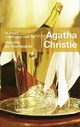 Couverture du produit · La mort n'est pas une fin - Meurtre au Champagne