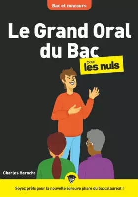 Couverture du produit · Le Grand Oral du Bac pour les Nuls, mégapoche