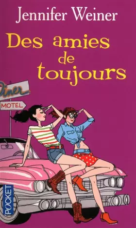 Couverture du produit · Des amies de toujours