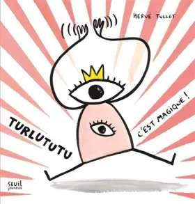 Couverture du produit · Turlututu, C'est magique !