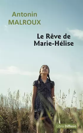 Couverture du produit · Le rêve de Marie-Hélise