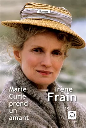 Couverture du produit · Marie Curie prend un amant