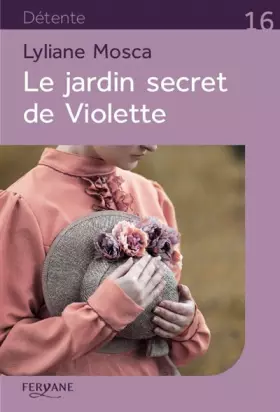 Couverture du produit · Le jardin secret de Violette