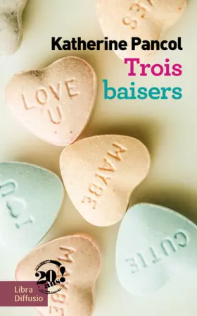 Couverture du produit · Trois baisers: 2 volumes