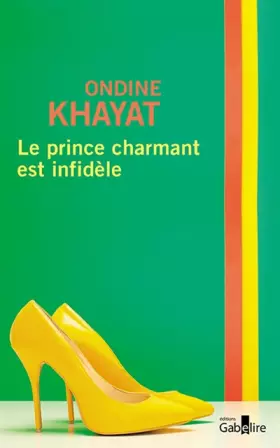 Couverture du produit · Le prince charmant est infidèle