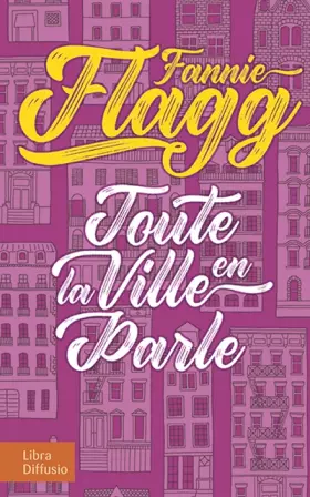 Couverture du produit · Toute la ville en parle