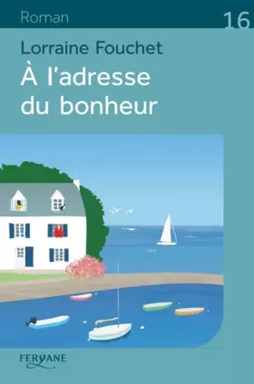 Couverture du produit · A l'adresse du bonheur