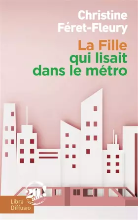 Couverture du produit · La fille qui lisait dans le métro