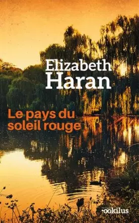 Couverture du produit · Le pays du soleil rouge