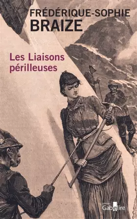 Couverture du produit · Les liaisons périlleuses