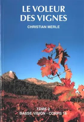 Couverture du produit · Le voleur de vignes: Tome 2