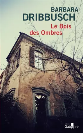 Couverture du produit · Le bois des ombres