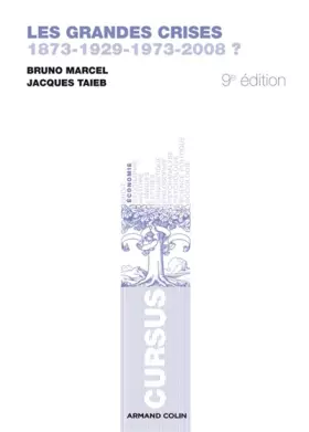 Couverture du produit · Les grandes crises: 1873-1929-1973-2008 ?
