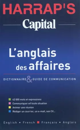 Couverture du produit · Harrap's Capital Business : L'anglais des affaires Dictionnaire français-anglais/anglais-français