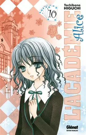Couverture du produit · L'Académie Alice - Tome 10