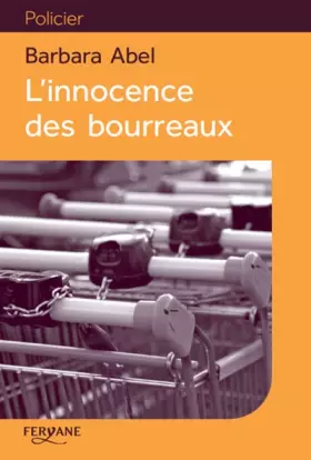 Couverture du produit · L'innocence des bourreaux
