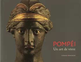 Couverture du produit · Pompéi, un art de vivre