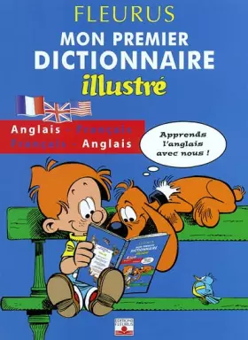 Couverture du produit · Boule et Bill : Mon premier dictionnaire illustré anglais-français et français-anglais