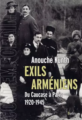 Couverture du produit · Exils arméniens: Du Caucase à Paris 1920-1945